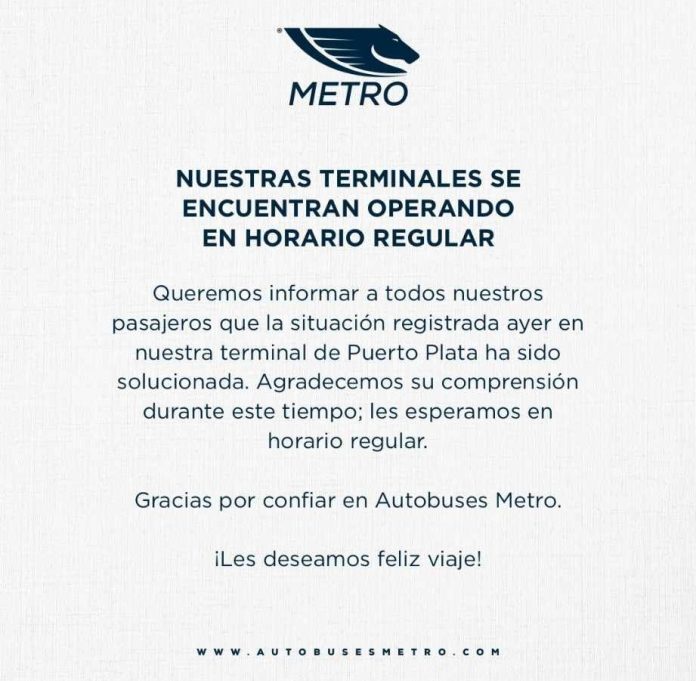 Metro Servicios Turísticos aclara opera con normalidad en Puerto Plata